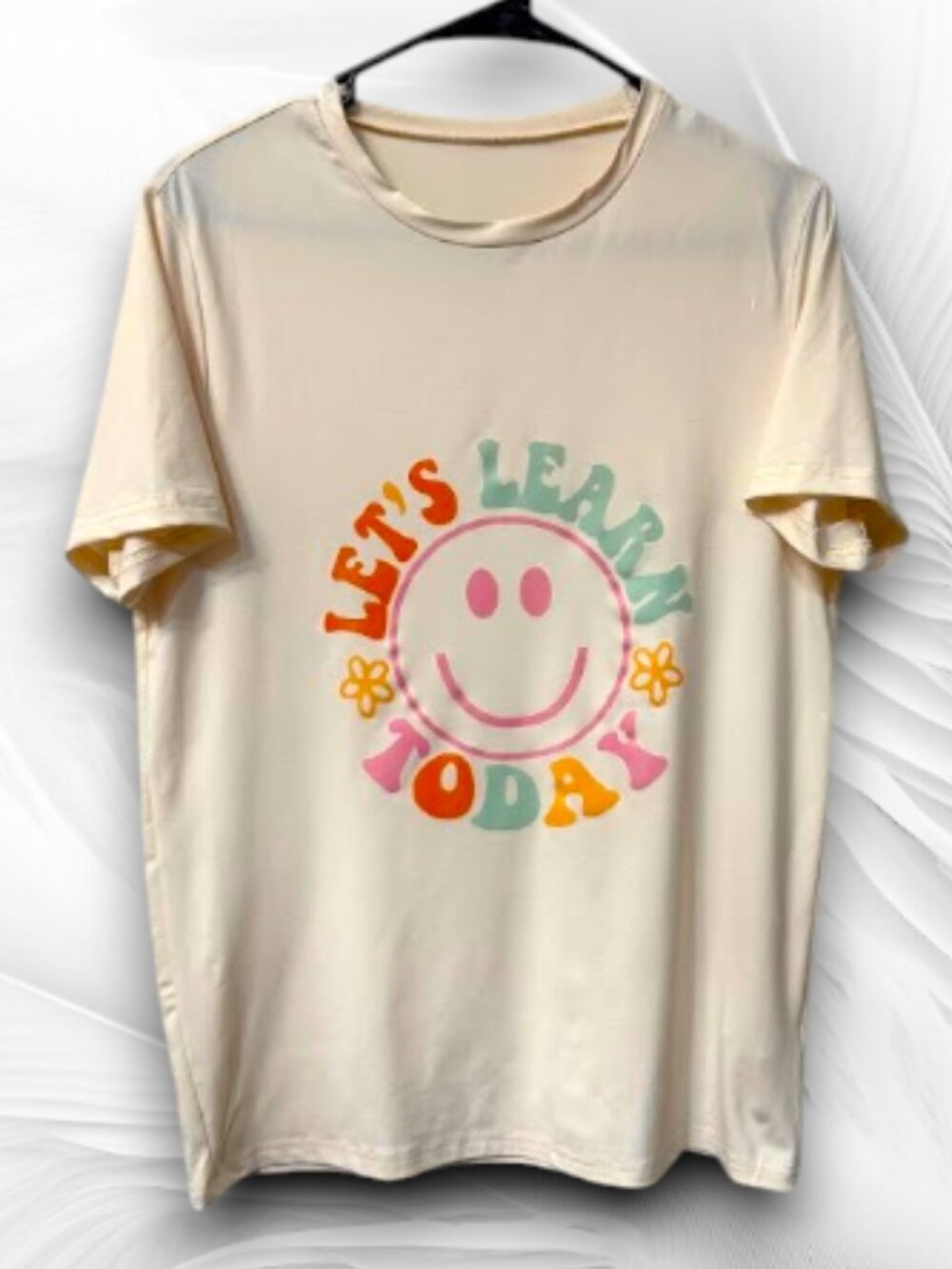 Smiley Face Graphic T-Shirt “Let’s Learn Today” Cream Tee Women Cute Casual - Picture 2 of 5